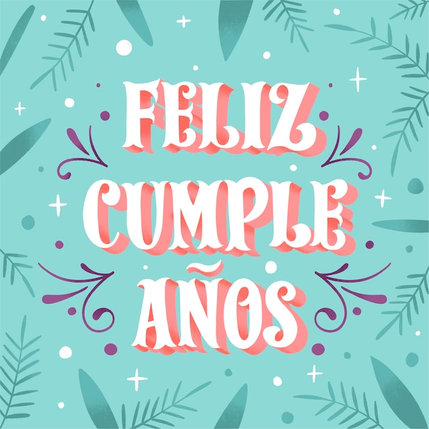 Letras de feliz cumpleaños en español