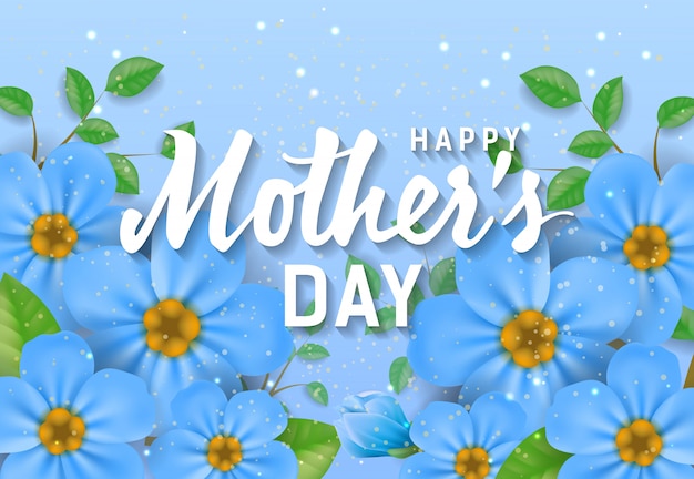 Letras de feliz día de la madre con flores azules. tarjeta de felicitación del día de madres