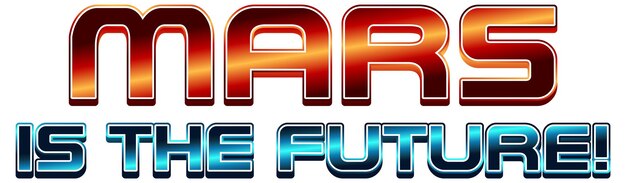 Marte es el futuro logotipo de la palabra