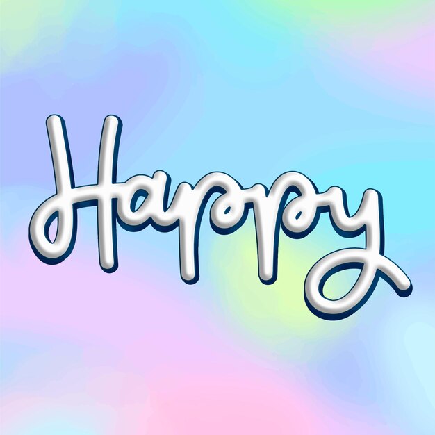 Mensaje de tipografía de texto blanco feliz
