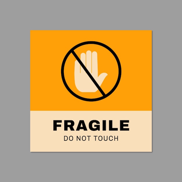 Vector gratuito monocolor simple frágil no toque el letrero