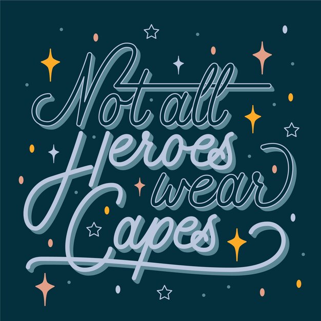 No todos los héroes usan letras de capa