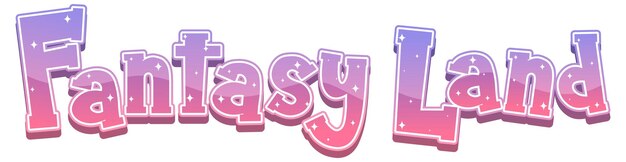 Palabra de texto de Fantasy Land con degradado rosa