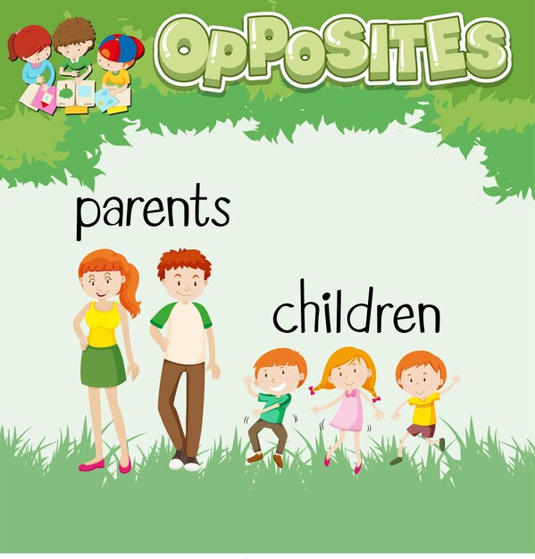Palabras opuestas para padres e hijos.