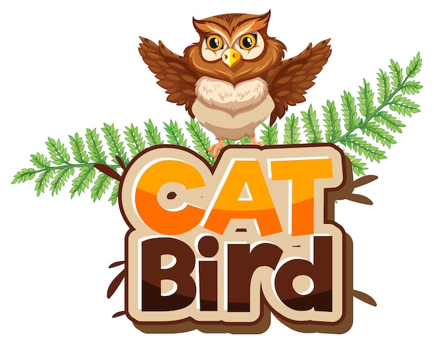 Vector gratuito personaje de dibujos animados de búho con banner de fuente cat bird aislado