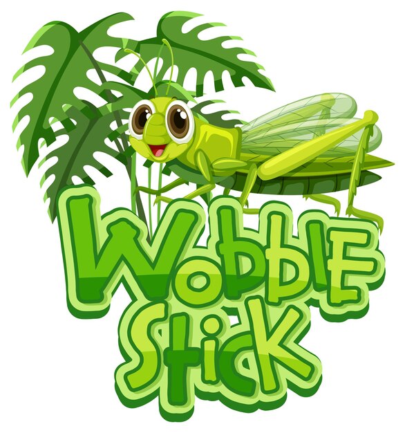Personaje de dibujos animados de Mantis con banner de fuente Wobble Stick aislado