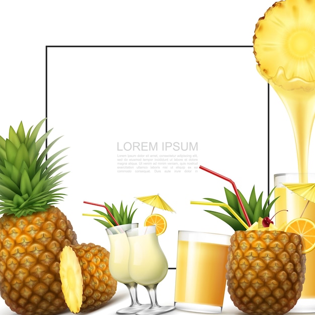 Vector gratuito plantilla de fruta de piña fresca realista con marco para texto cócteles de piña colada vasos de jugo natural saludable