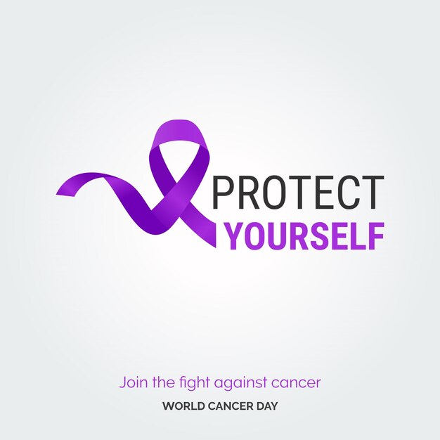 Vector gratuito protect yourself ribbon typography únete a la lucha contra el cáncer día mundial contra el cáncer