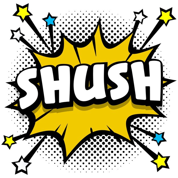 Shush Pop art comic speech bubbles libro efectos de sonido