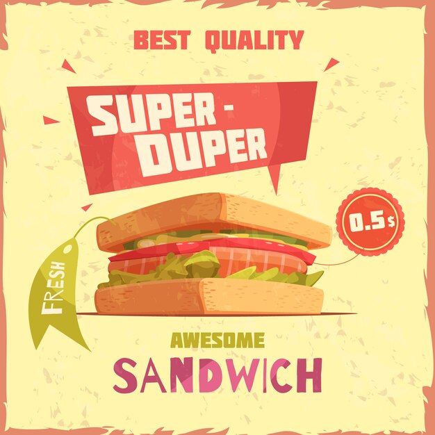 Súper duper sándwich de la mejor calidad con cartel promocional de precio y etiqueta sobre fondo texturizado