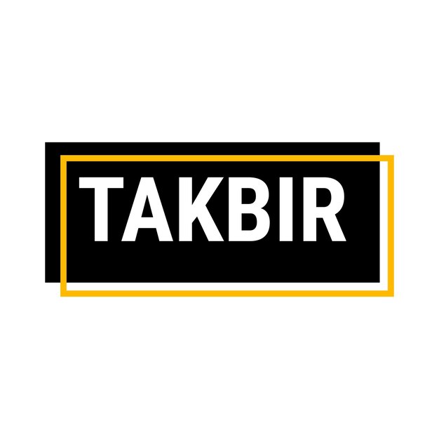 Takbir Allahu Akbar Black Vector Callout Banner con llamado a la oración por el Ramadán