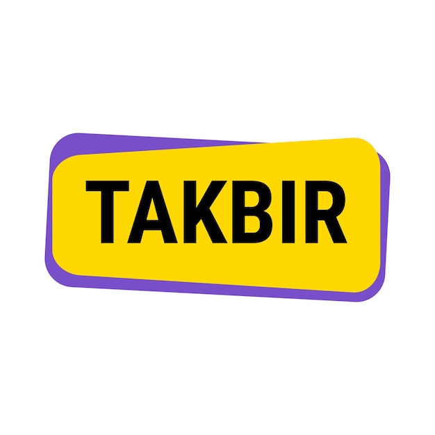 Takbir Allahu Akbar Yellow Vector Callout Banner con llamada a la oración por el Ramadán