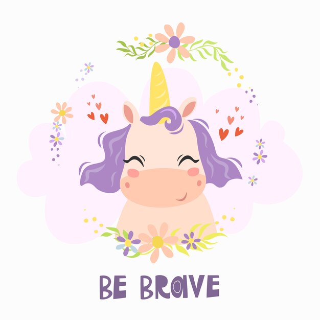 Tarjeta de felicitación con lindo personaje de unicornio y texto "sé valiente"