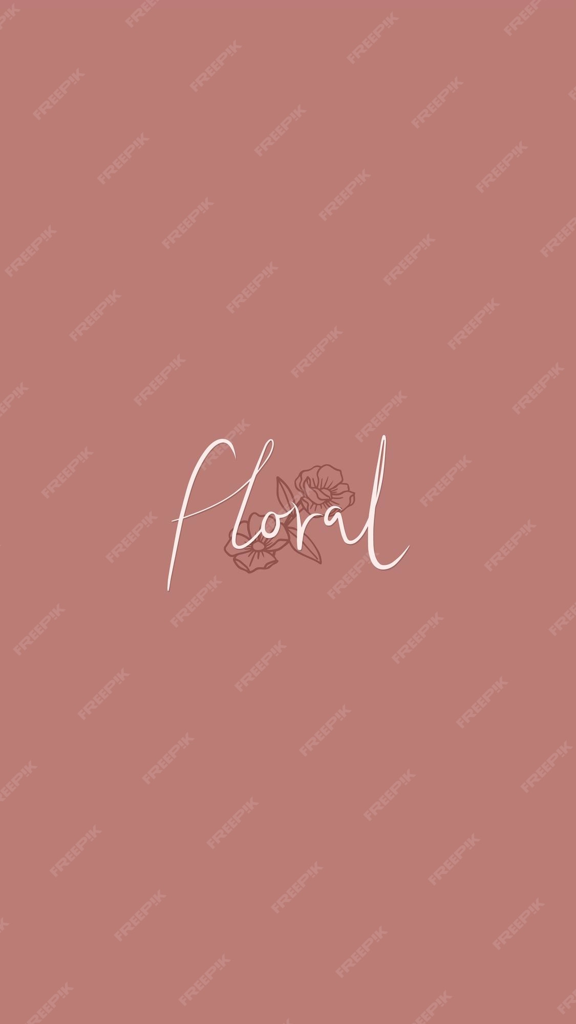 Texto floral en un vector de fondo de pantalla móvil de fondo rosa | Vector  Gratis