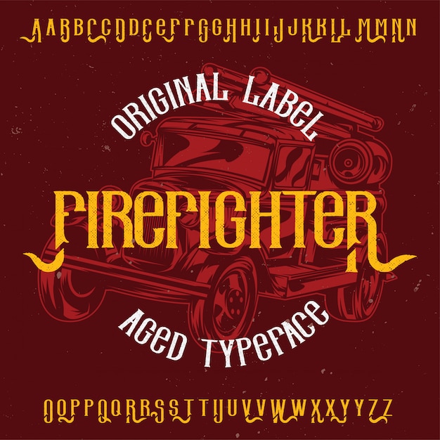 Vector gratuito tipo de letra de la etiqueta original llamada 'bombero'. bueno para usar en cualquier diseño de etiqueta.