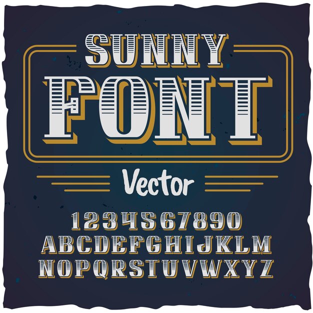 Tipo de letra original de la etiqueta denominada "Sunny". Buena fuente artesanal para cualquier diseño de etiqueta.