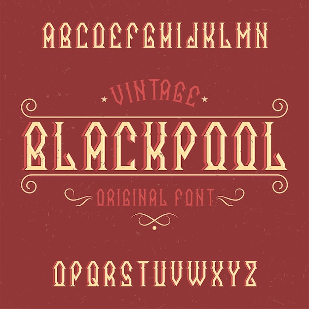 Tipografía de etiqueta vintage llamada Blackpool.