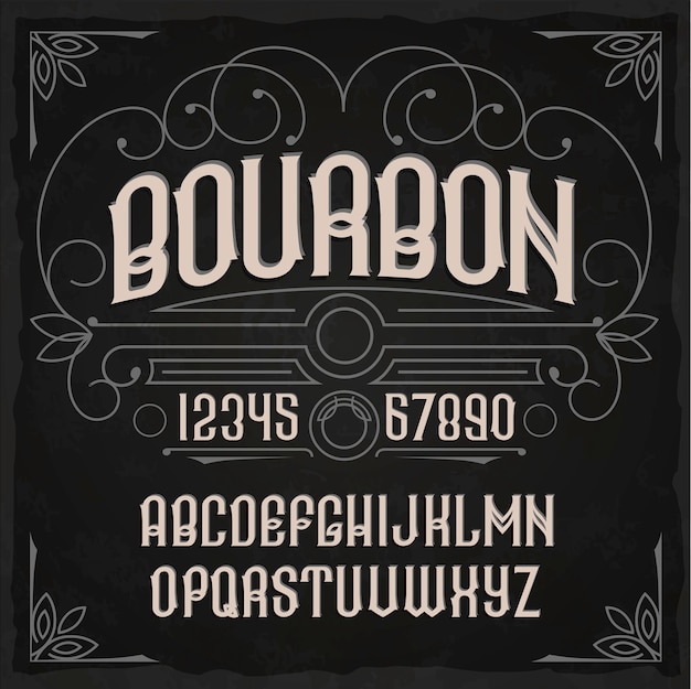 Tipografía de etiqueta vintage llamada "Bourbon".