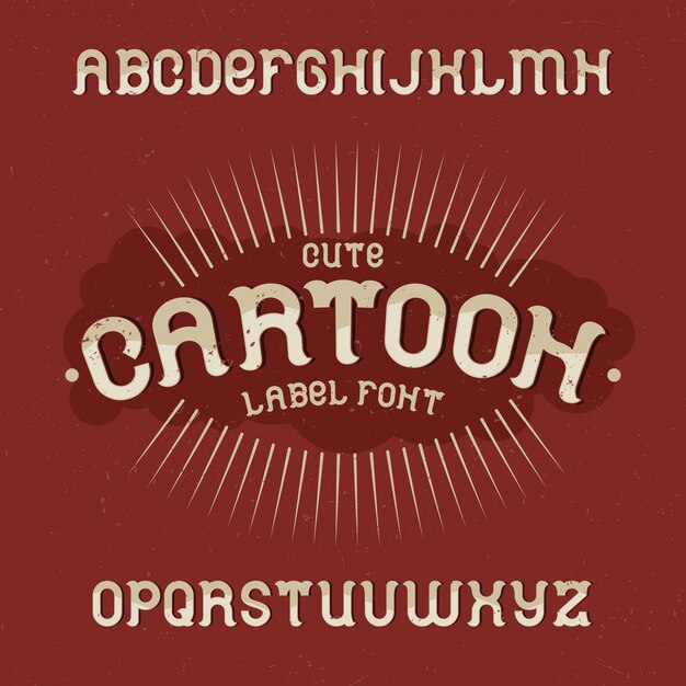 Tipografía de etiqueta vintage llamada Cartoon. Buena fuente para usar en cualquier etiqueta o logotipo vintage.