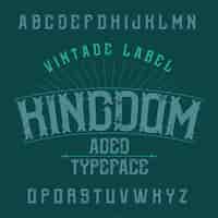 Vector gratuito tipografía de etiqueta vintage llamada reino.