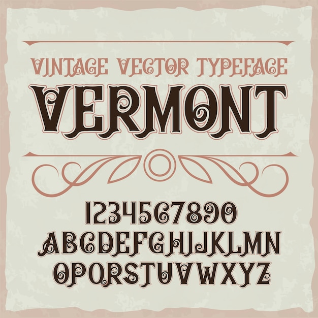 Tipografía de etiqueta vintage llamada "Vermont".