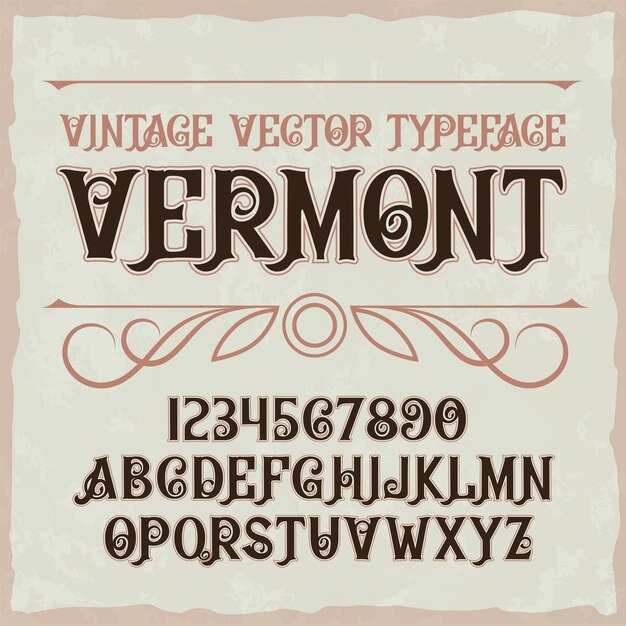 Tipografía de etiqueta vintage llamada "Vermont".
