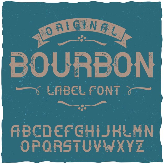 Tipografía vintage llamada bourbon