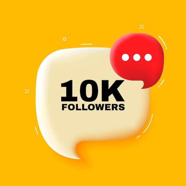 10.000 seguidores Burbuja de voz con 10.000 seguidores texto Ilustración 3d Estilo de arte pop Icono de línea vectorial para negocios y publicidad