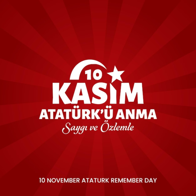 10 de noviembre Día conmemorativo de Ataturk en Turquía