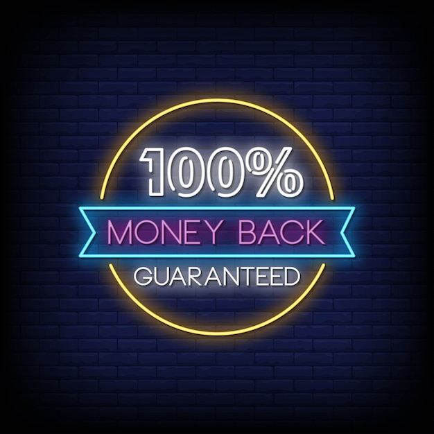 100% de devolución de dinero garantizado neon signs style text vector