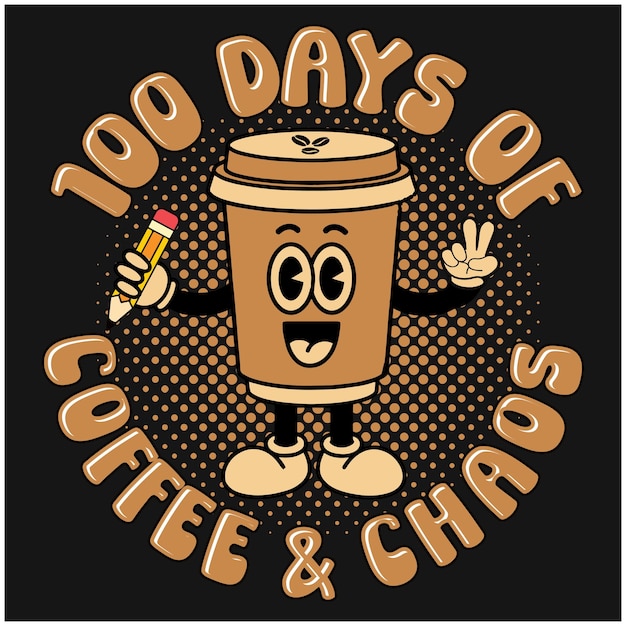 100 días de café y caos 100 días de diseño escolar para los amantes del café