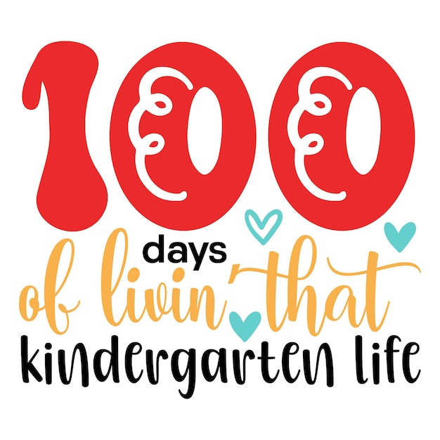 100 días de vivir esa vida de jardín de infantes SVG