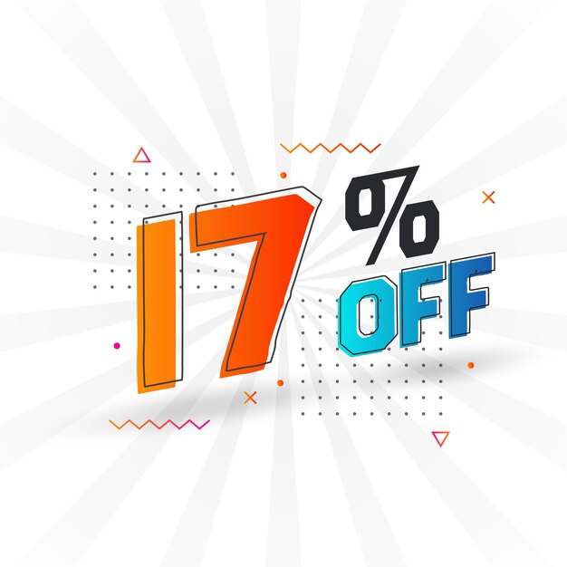 17 por ciento de descuento en 3D Diseño especial de campaña promocional 17 de 3D Oferta de descuento para venta y comercialización