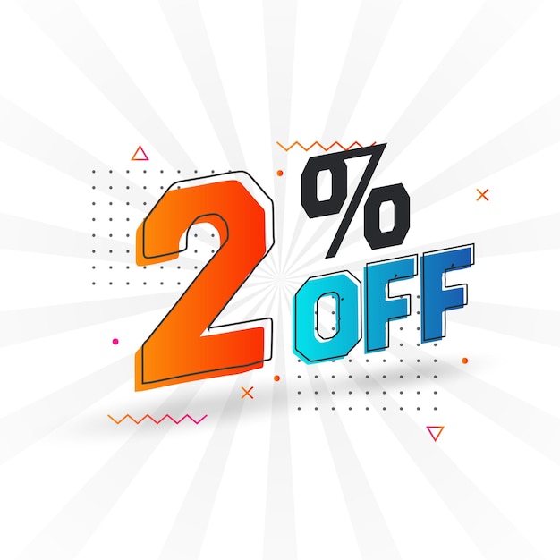 2 por ciento de descuento en 3D Diseño especial de la campaña promocional 2 de 3D Oferta de descuento para venta y comercialización