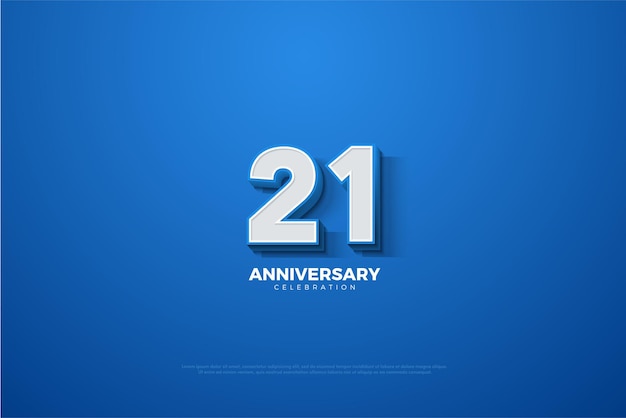 21 Aniversario con números en negrita en relieve