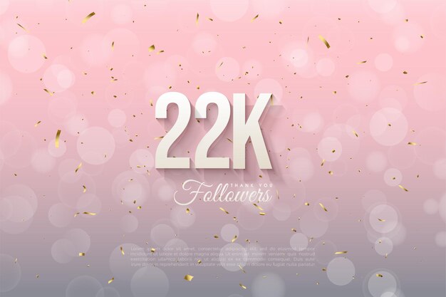 22k seguidores con números sombreados