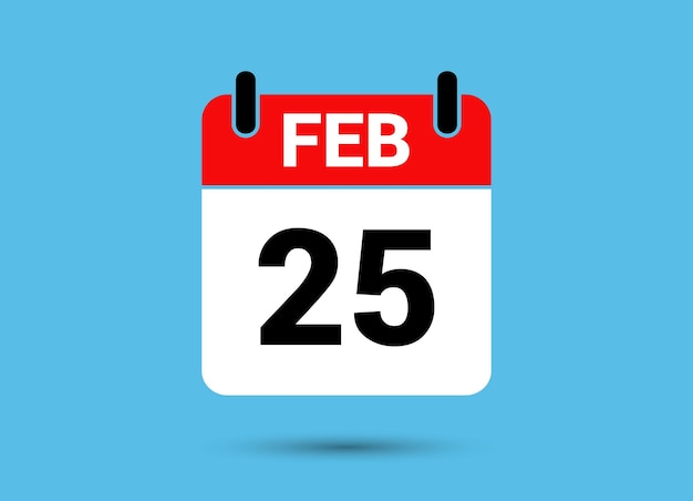 25 de febrero Fecha del calendario Icono plano Día 25 Ilustración vectorial