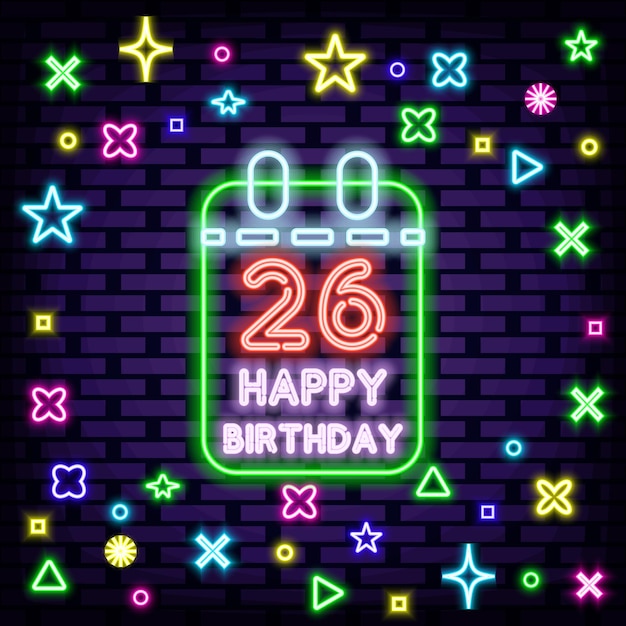 26 Feliz cumpleaños 26 años Cita de neón Brillando con luz de neón colorida Bandera de luz