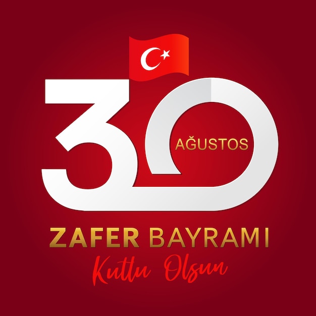 30 Augustos Zafer Bayrami cartel Letras turcas 30 de agosto celebración del Día de la Victoria