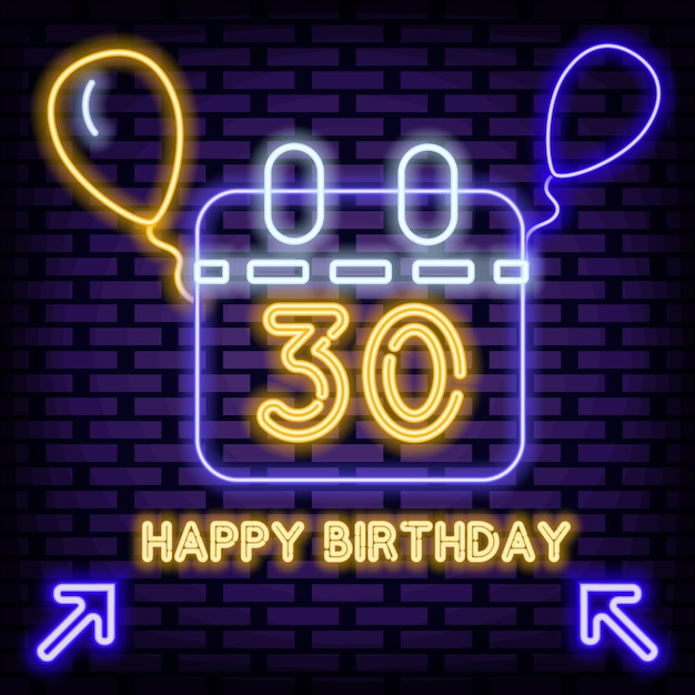 30th Happy Birthday 30 Year old Neon Sign Vector que brilla intensamente con luz de neón colorida Light art