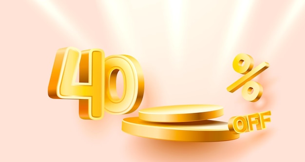 40 de descuento Composición creativa Símbolo de venta 3d con objetos decorativos Podio de confeti dorado y caja de regalo Banner de venta y póster Vector