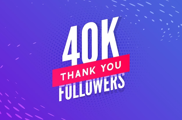 40000 seguidores vector saludo tarjeta social gracias seguidores