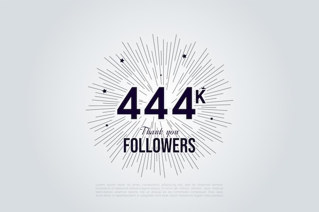 444k seguidores con ilustración de números en negro sobre blanco
