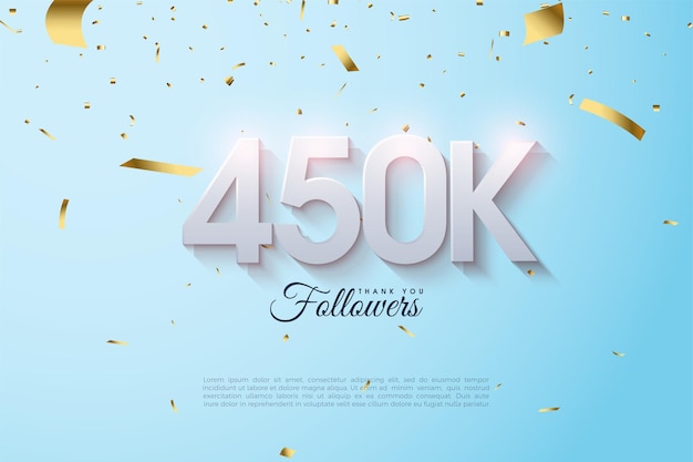 450.000 seguidores con números sombreados suaves