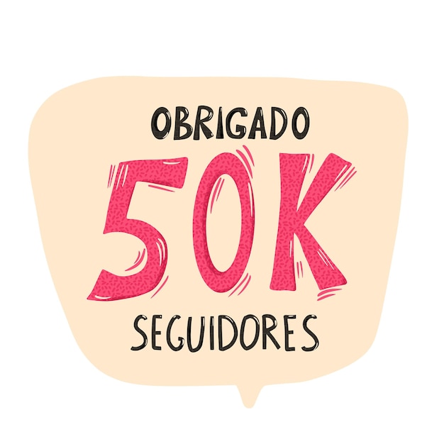 Vector 50 k obrigado seguidores gracias portugués