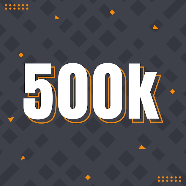 Vector 500k seguidores de las redes sociales