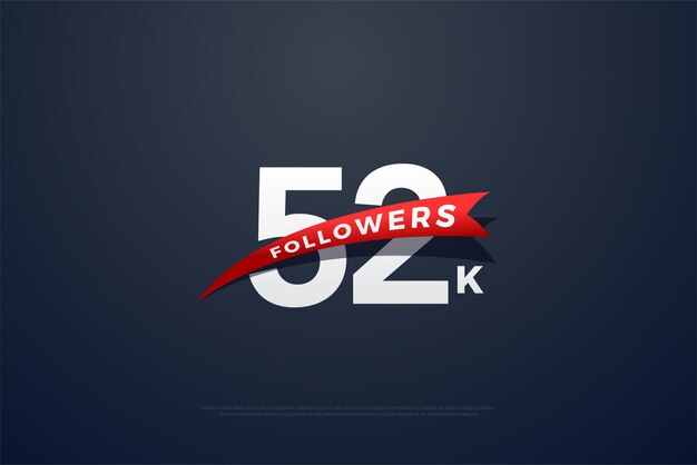52k seguidores con decoración de papel rojo delante de números.