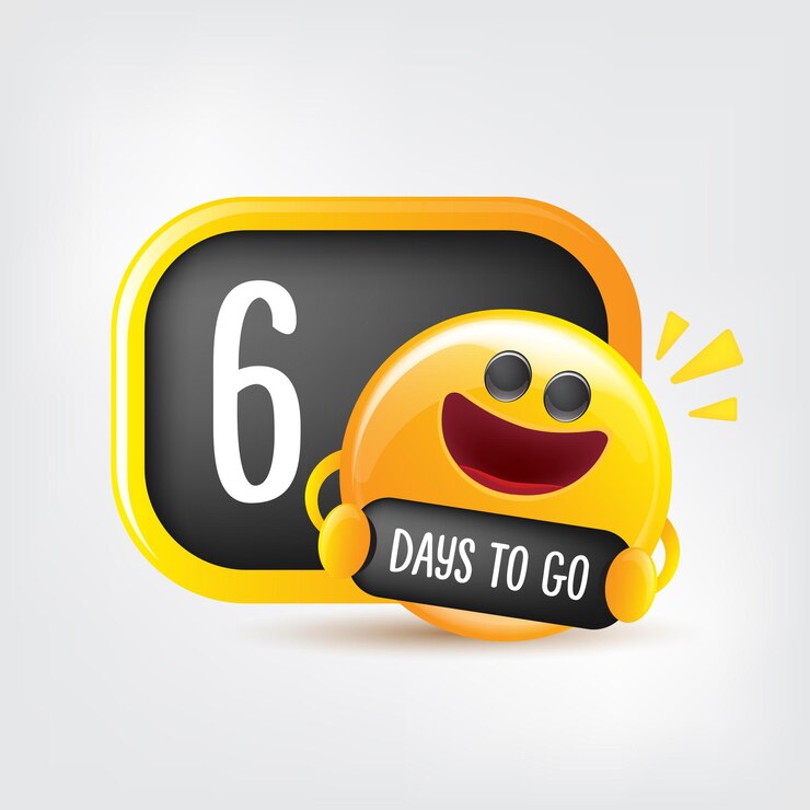 Vector 6 días para la plantilla de diseño de banner con una carita sonriente con cuenta regresiva