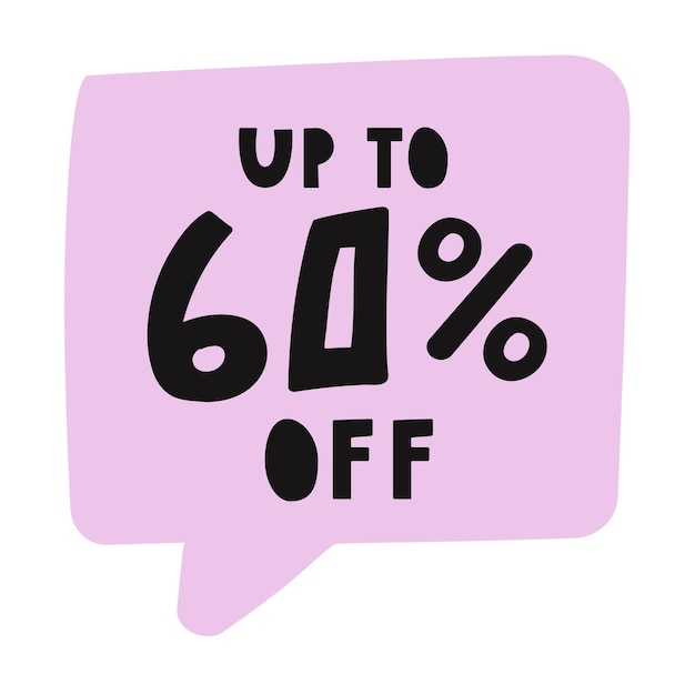 Hasta un 60% de descuento Insignia de venta Diseño dibujado a mano Ilustración sobre fondo blanco
