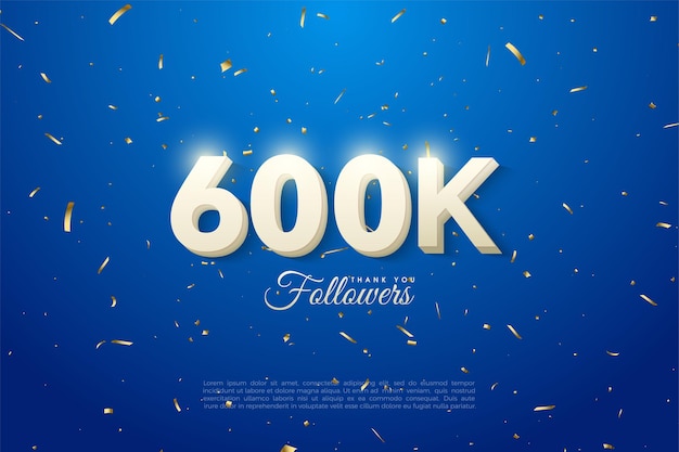 600.000 seguidores con números blancos en negrita